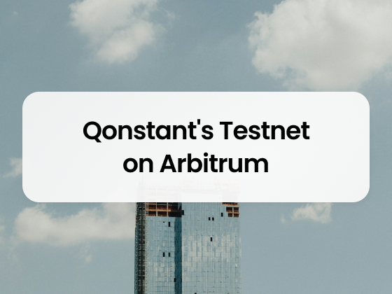 Qonstant Testnet on Arbitrum One